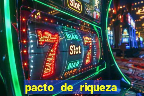 pacto de riqueza com oxum