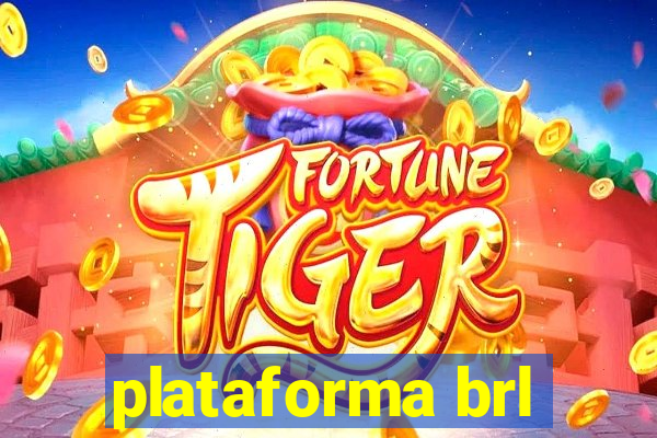 plataforma brl