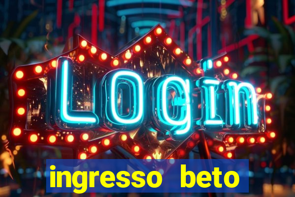 ingresso beto carrero com desconto
