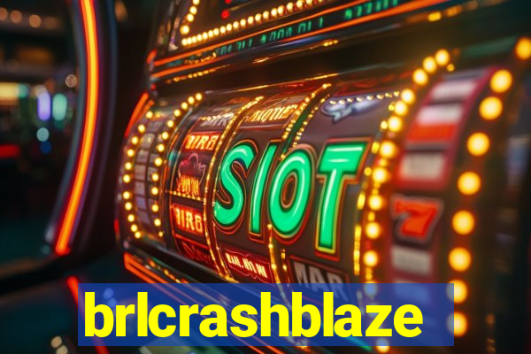 brlcrashblaze
