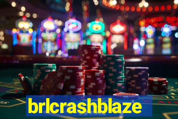 brlcrashblaze
