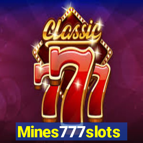 Mines777slots