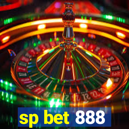 sp bet 888