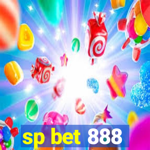 sp bet 888