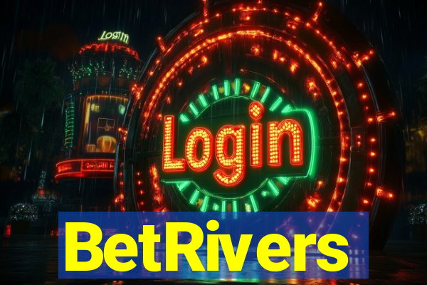BetRivers