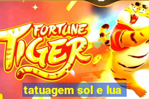 tatuagem sol e lua