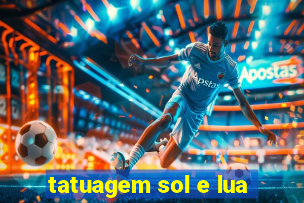 tatuagem sol e lua
