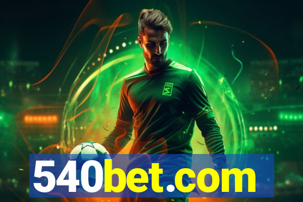 540bet.com