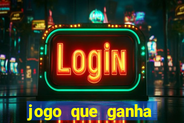 jogo que ganha dinheiro de verdade sem depositar
