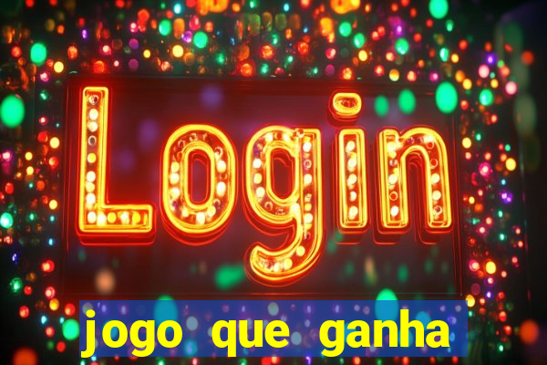 jogo que ganha dinheiro de verdade sem depositar
