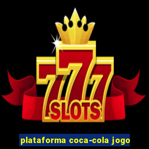 plataforma coca-cola jogo