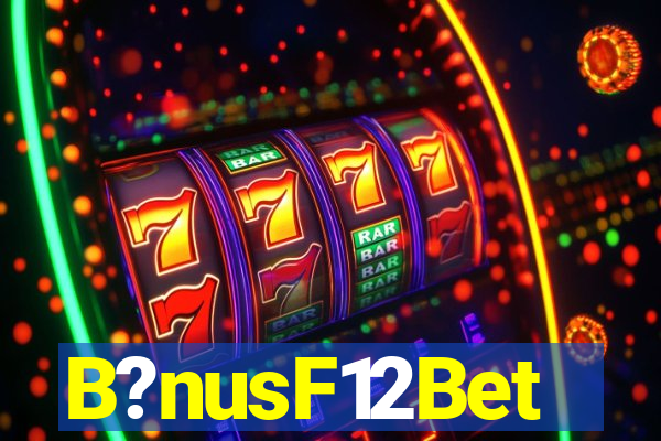 B?nusF12Bet