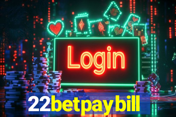 22betpaybill