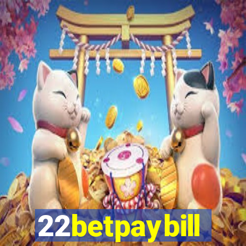 22betpaybill