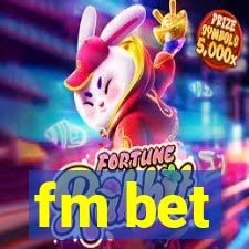 fm bet