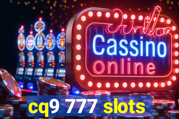 cq9 777 slots
