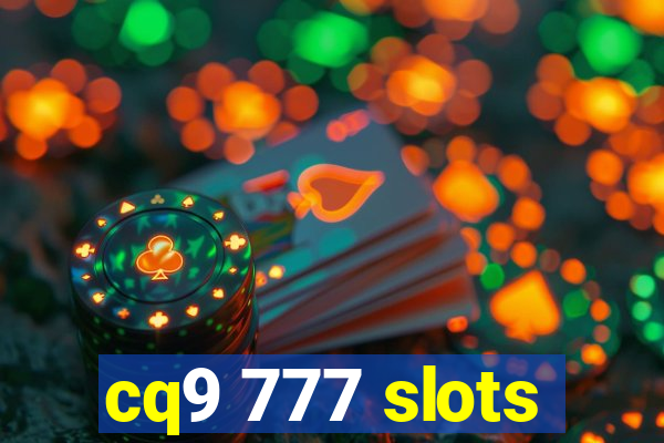 cq9 777 slots
