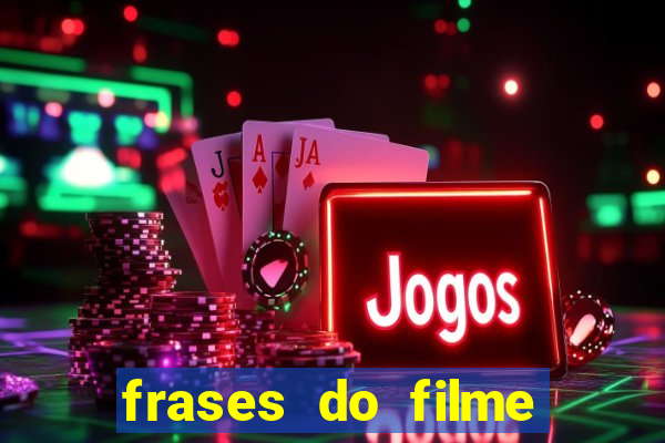 frases do filme cassino robert de niro
