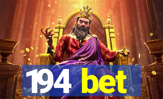 194 bet