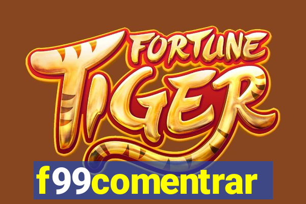 f99comentrar