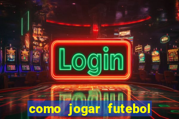 como jogar futebol na cidade vizinha the sims
