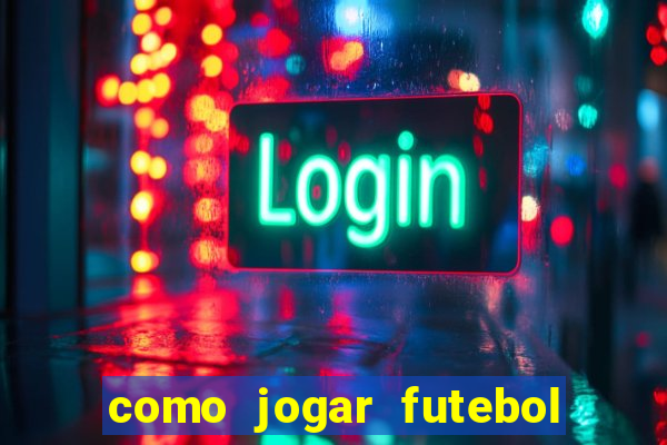 como jogar futebol na cidade vizinha the sims