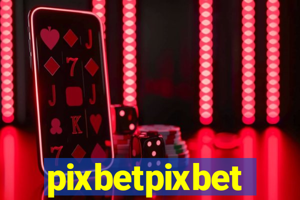 pixbetpixbet