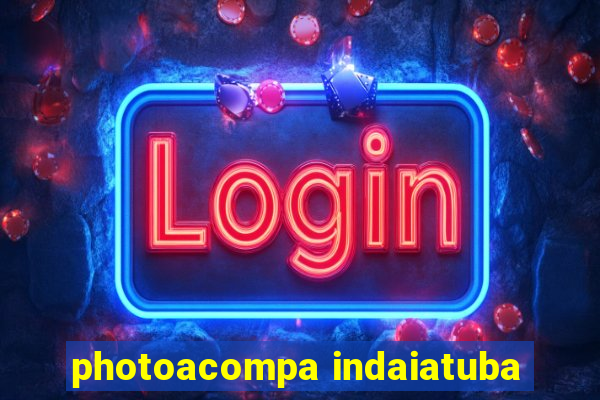 photoacompa indaiatuba
