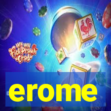 erome