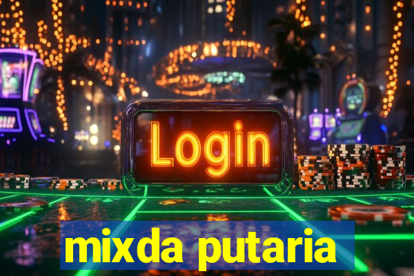 mixda putaria