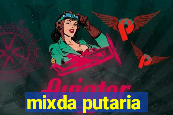 mixda putaria