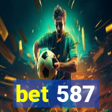 bet 587