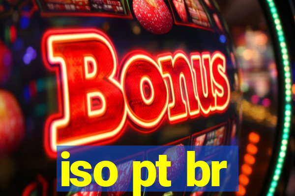 iso pt br