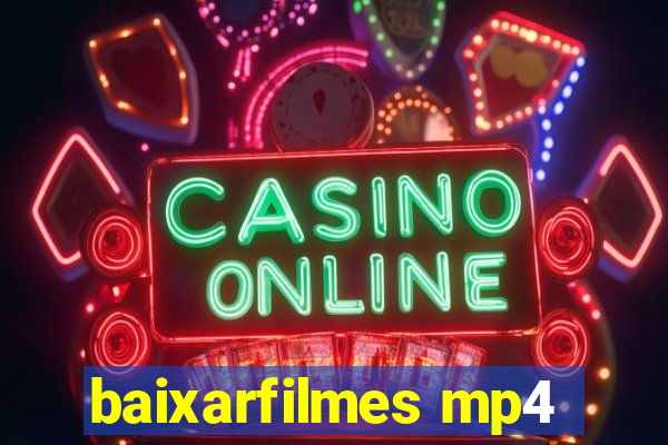 baixarfilmes mp4