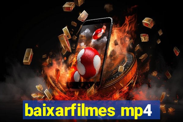 baixarfilmes mp4