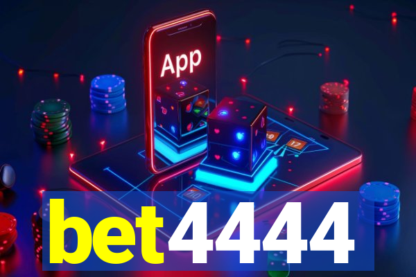 bet4444