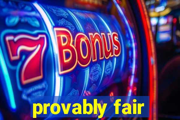 provably fair