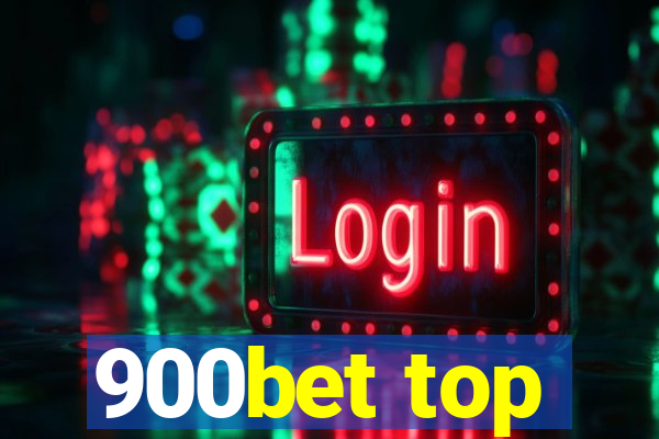 900bet top