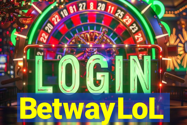 BetwayLoL