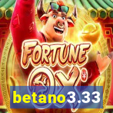 betano3.33