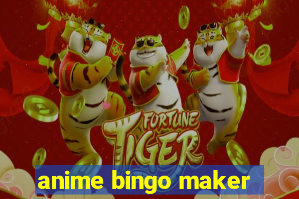 anime bingo maker