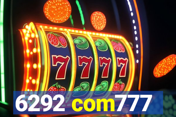 6292 com777