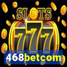 468betcom