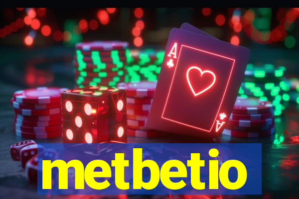metbetio
