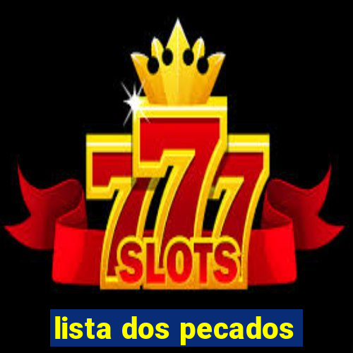 lista dos pecados