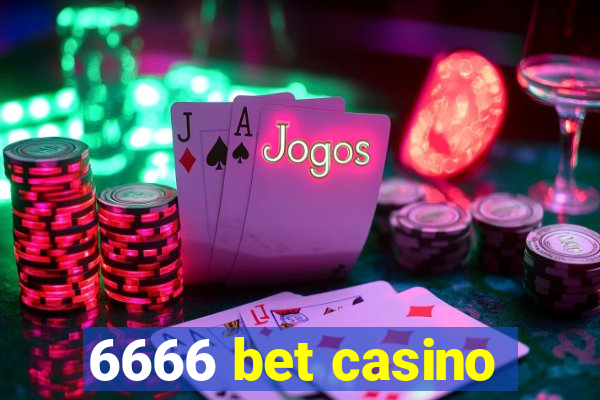 6666 bet casino
