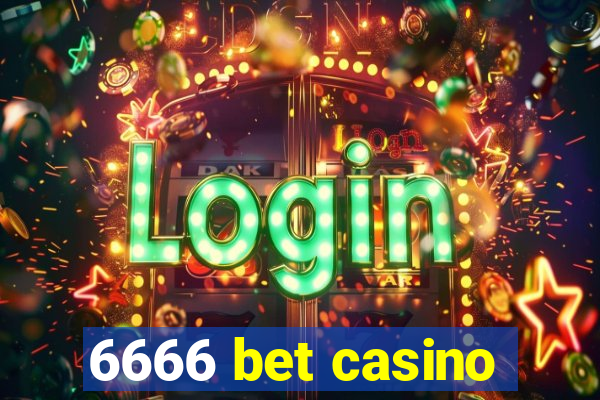 6666 bet casino