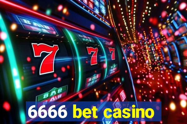 6666 bet casino