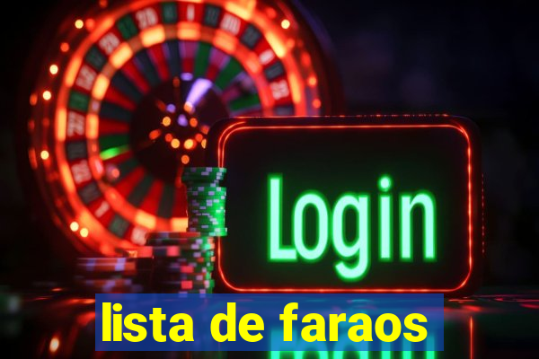 lista de faraos