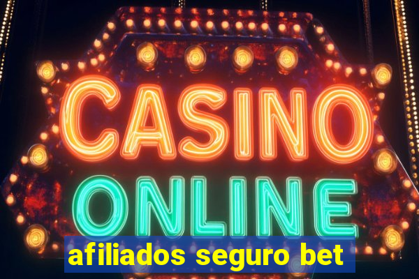 afiliados seguro bet